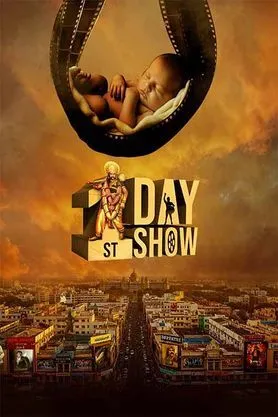 1st Day 1st Show (2025) WEBRIP Hindi (MULTI AUDIO) 720p – 480p – 1080p Movie Poster