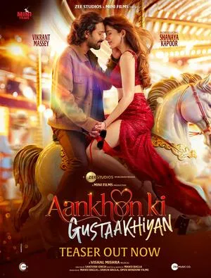 Aankhon Ki Gustaakhiyan 2025 Hindi WEB-DL 720p - 480p - 1080p Movie Poster