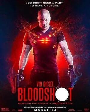 Bloodshot 2020 Hindi Dual Audio WEB-DL 720p - 480p - 1080p Movie Poster