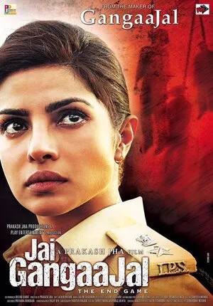 Jai Gangaajal 2016 Hindi WEB-DL 720p - 480p - 1080p Movie Poster