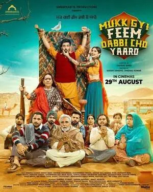 Mukk Gyi Feem Dabbi Cho Yaaro 2025 Punjabi HDTC 720p - 480p - 1080p Movie Poster