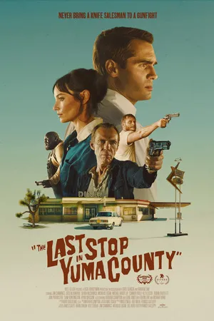 The Last Stop in Yuma County 2023 Hindi Dual Audio WEB-DL 720p - 480p - 1080p Movie Poster