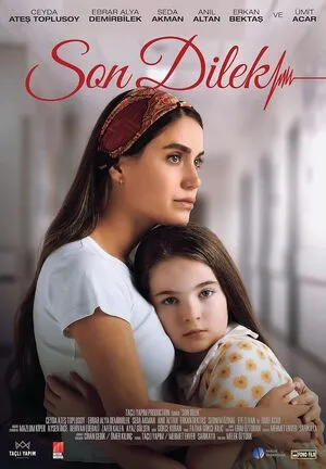 The Last Wish (Son Dilek) 2025 Hindi Dual Audio WEB-DL 720p - 480p - 1080p Movie Poster