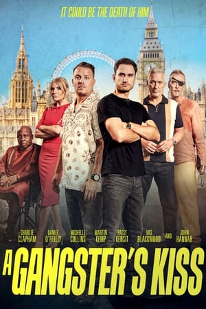 A Gangster's Kiss (2024) WEBRIP Hindi (MULTI AUDIO) 720p – 480p – 1080p Movie Poster