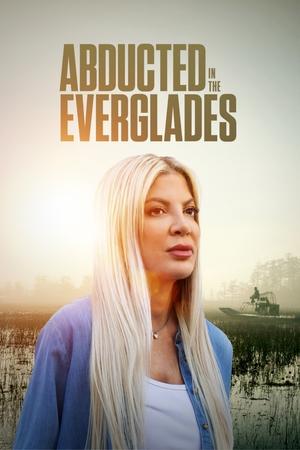 Abducted in the Everglades (2025) WEBRIP Hindi (MULTI AUDIO) 720p – 480p – 1080p Movie Poster