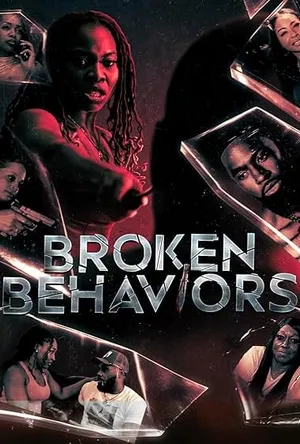 Broken Behaviors (2025) WEBRIP Hindi (MULTI AUDIO) 720p – 480p – 1080p Movie Poster