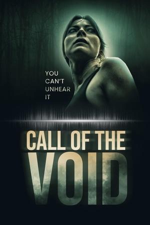 Call of the Void (2025) WEBRIP Hindi (MULTI AUDIO) 720p – 480p – 1080p Movie Poster