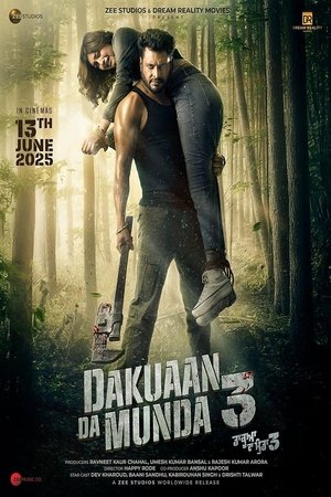 Dakuaan Da Munda 3 (2025) WEBRIP Hindi (MULTI AUDIO) 720p – 480p – 1080p Movie Poster