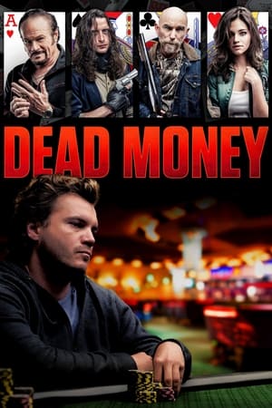 Dead Money (2024) WEBRIP Hindi (MULTI AUDIO) 720p – 480p – 1080p Movie Poster