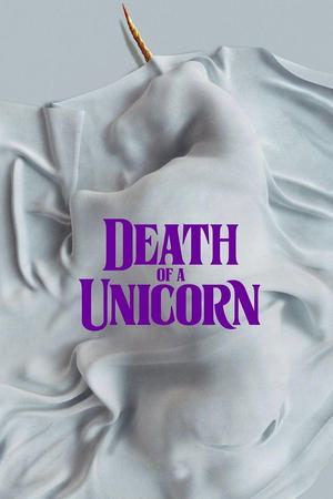 Death of a Unicorn (2025) WEBRIP Hindi (MULTI AUDIO) 720p – 480p – 1080p Movie Poster