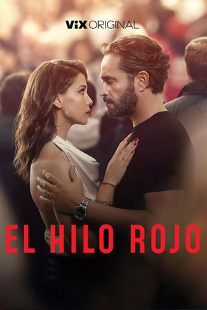 El hilo rojo (2025) WEBRIP Hindi (MULTI AUDIO) 720p – 480p – 1080p Movie Poster