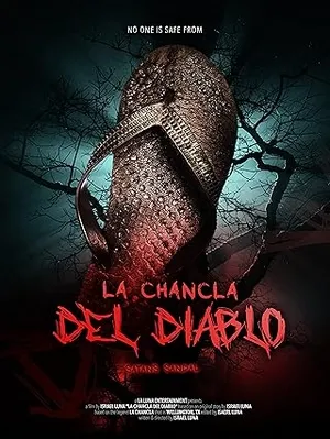 La Chancla Del Diablo (2024) WEBRIP Hindi (MULTI AUDIO) 720p – 480p – 1080p Movie Poster