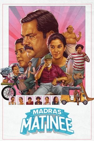 Madras Matinee (2025) WEBRIP Hindi (MULTI AUDIO) 720p – 480p – 1080p Movie Poster