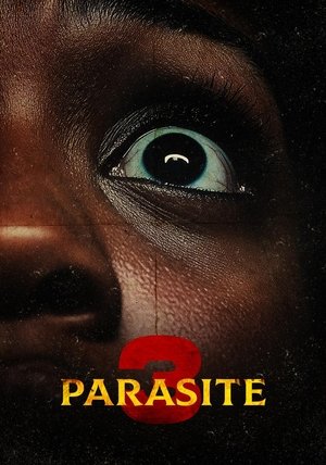 Parasite 3 (2025) WEBRIP Hindi (MULTI AUDIO) 720p – 480p – 1080p Movie Poster