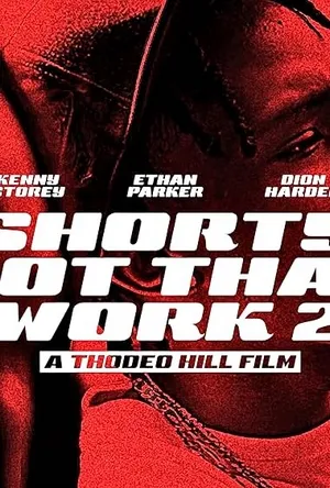 Shorty Got That Work 2 (2025) Hindi Dual Audio HDRip 1080p – 720p – 480p Movie Poster