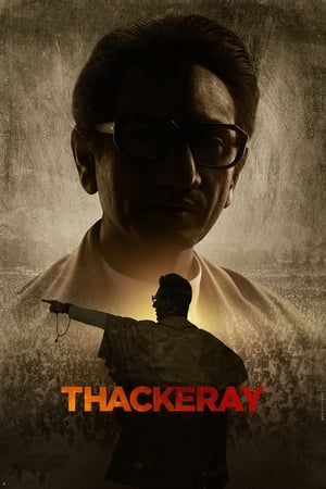 Thackeray (2019) Hindi Movie DVDRip x264 [1.3GB] Movie Poster