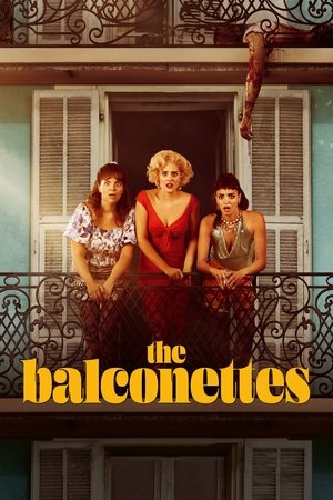 The Balconettes (2024) WEBRIP Hindi (MULTI AUDIO) 720p – 480p – 1080p Movie Poster