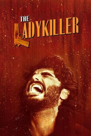 The Ladykiller 2023 Hindi HDTV 720p – 480p Movie Poster