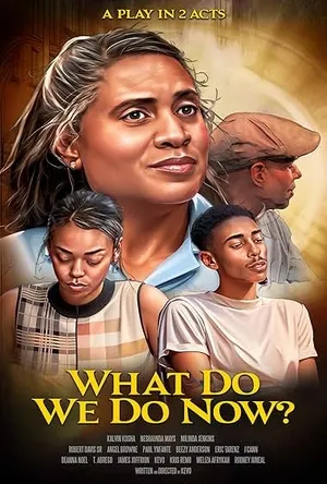What Do We Do Now? (2024) WEBRIP Hindi (MULTI AUDIO) 720p – 480p – 1080p Movie Poster