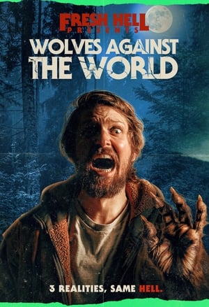Wolves Against the World (2024) WEBRIP Hindi (MULTI AUDIO) 720p - 480p - 1080p Movie Poster